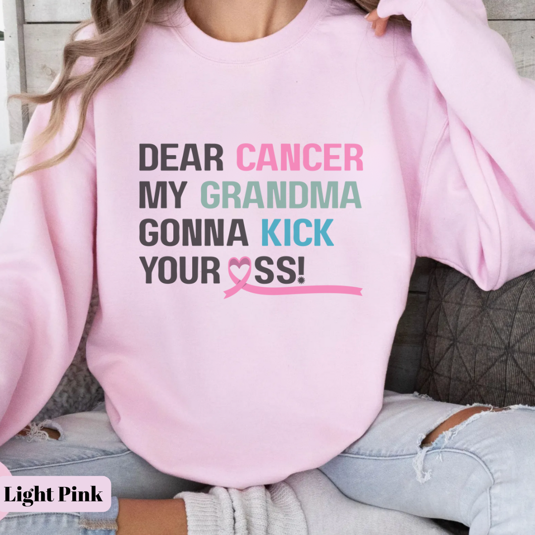 Grandma gonna kickšļøCancer support Sweatshirt