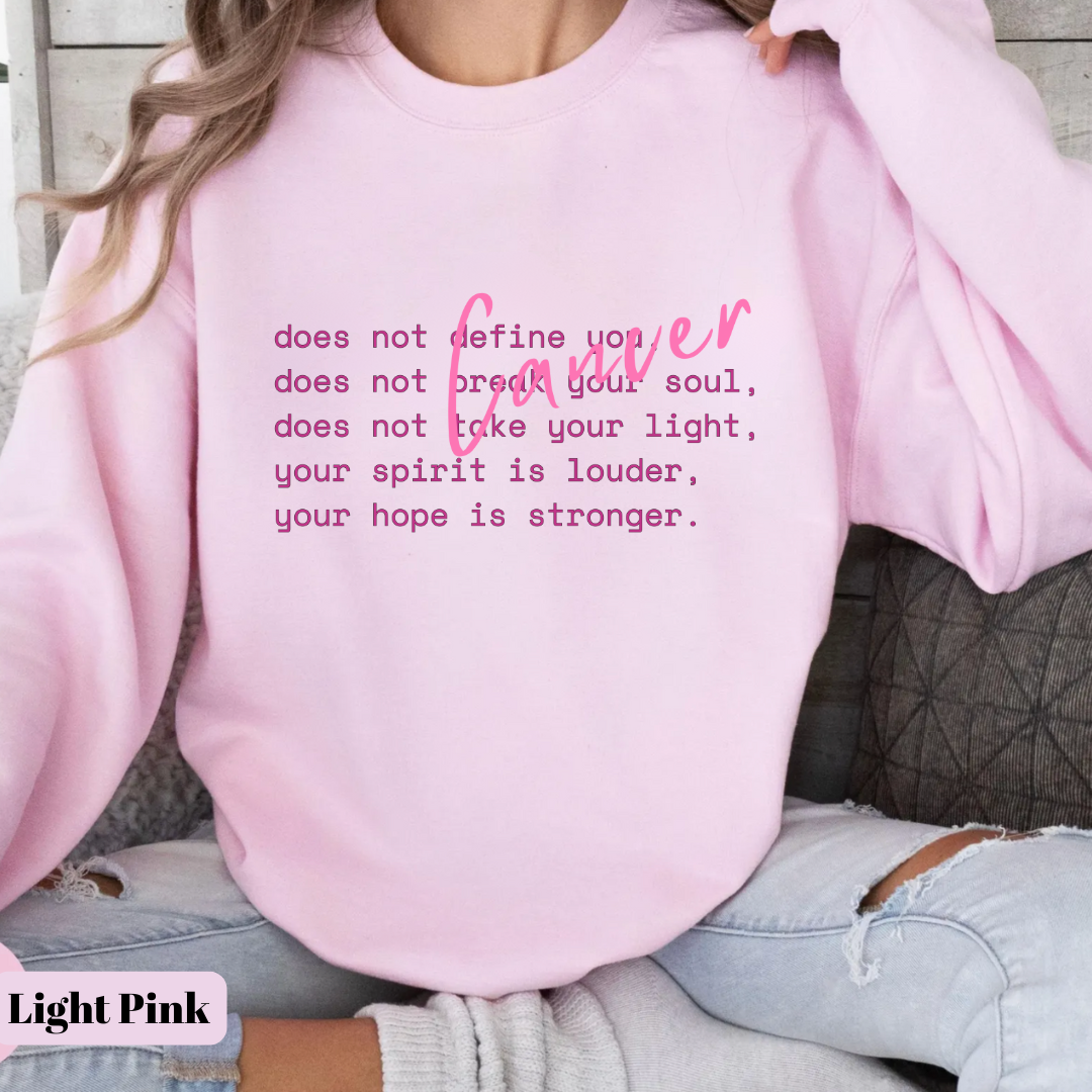 Cancer does not...🎗️Cancer support Sweatshirt