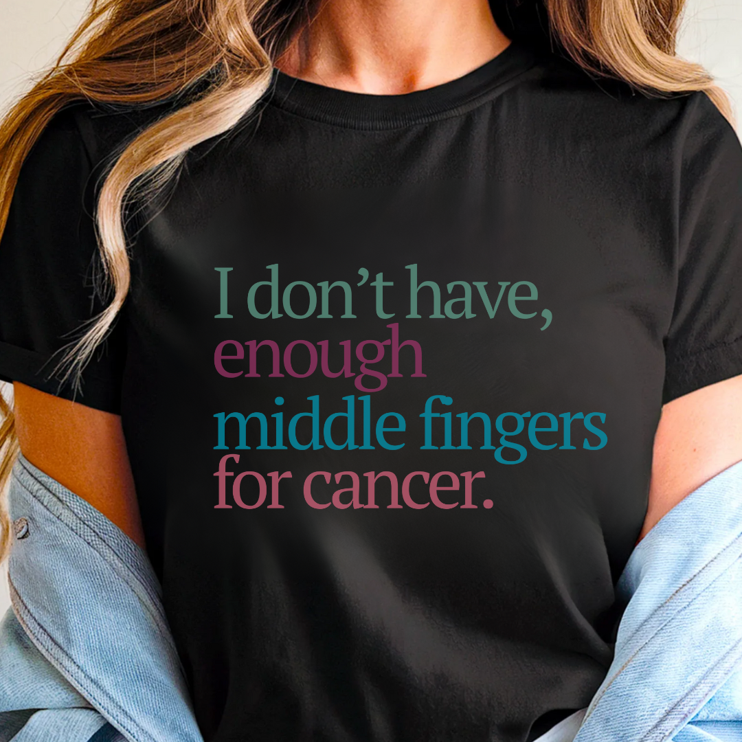 I don't have enough🎗️ Cancer Support T-shirt