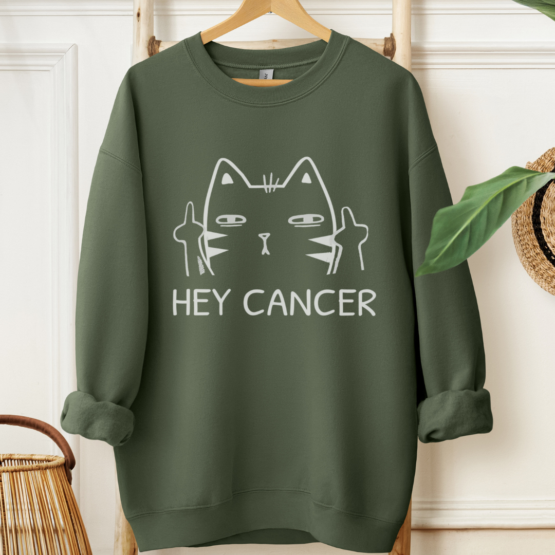 Hey🎗️Cancer support Sweatshirt