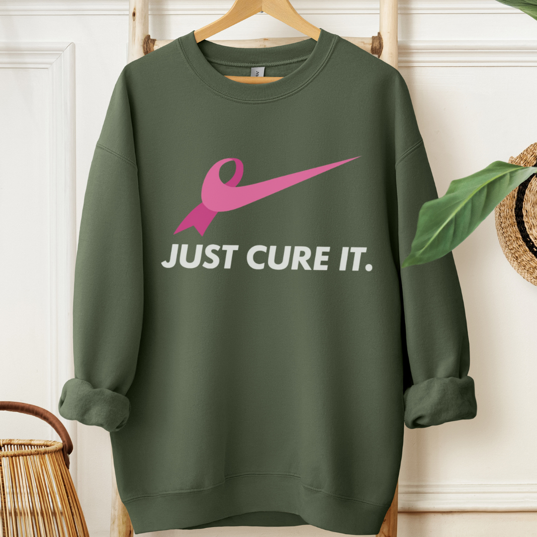 Just Cure it🎗️Cancer support Sweatshirt