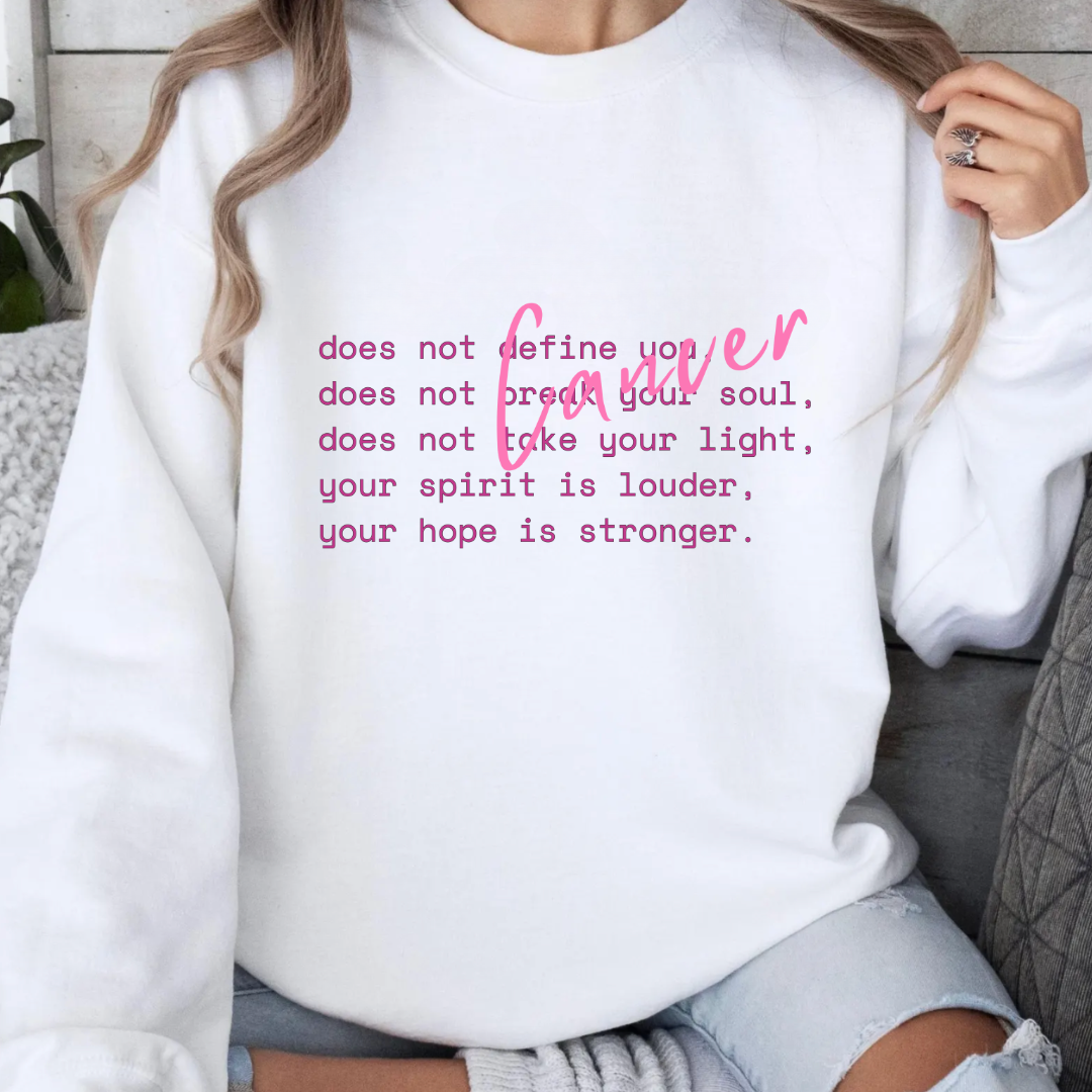 Cancer does not...🎗️Cancer support Sweatshirt
