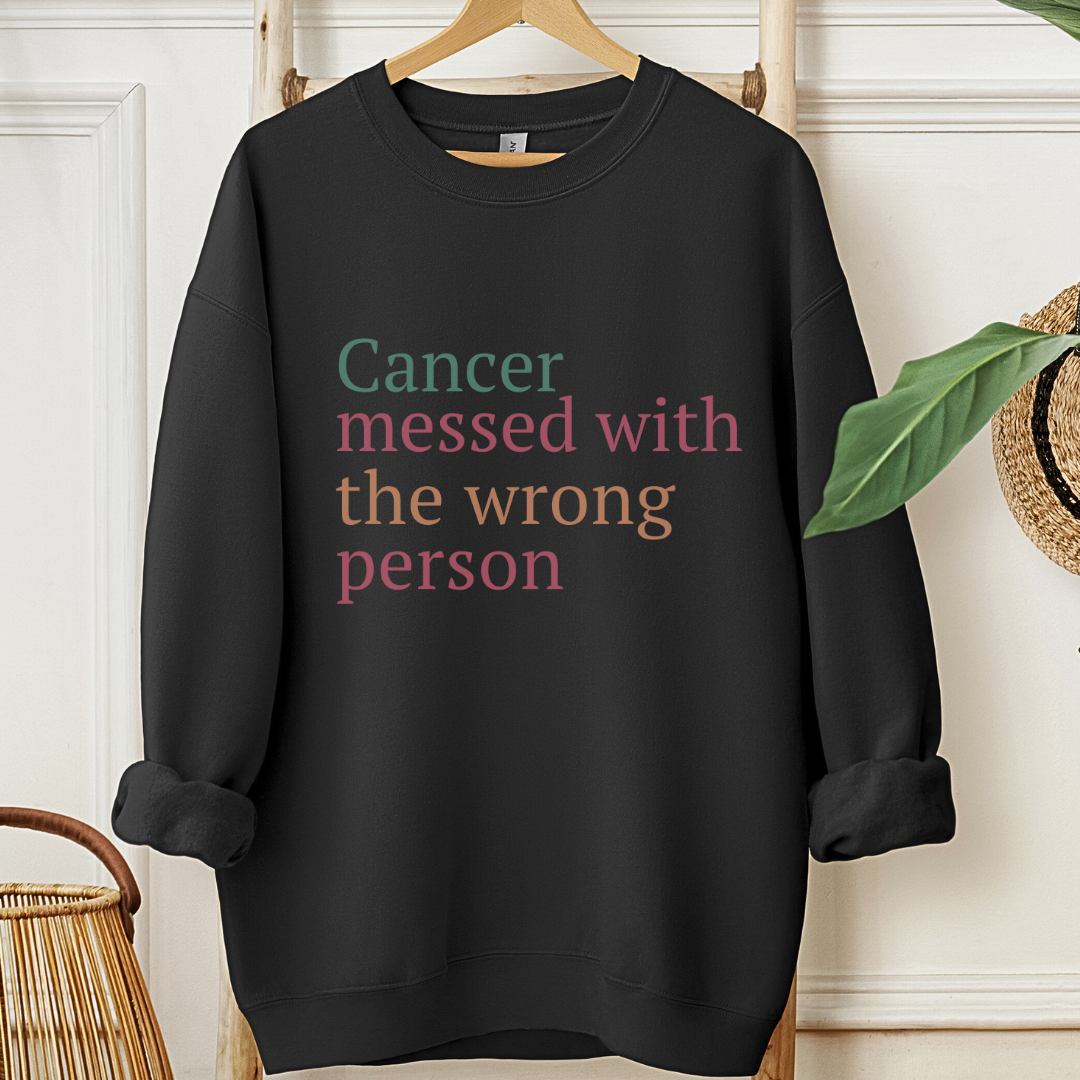 Messed🎗️Cancer support Sweatshirt