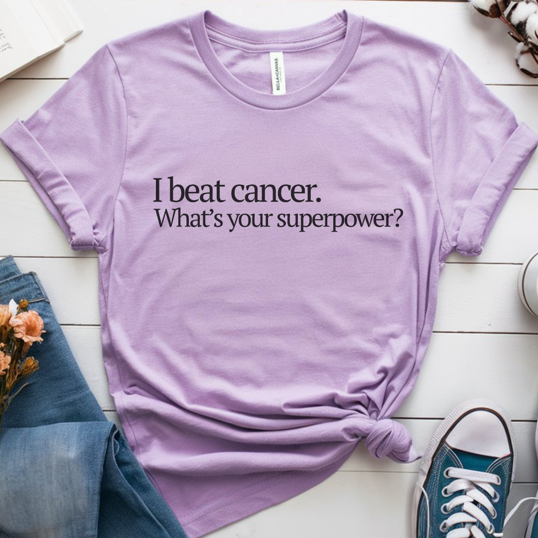 I beat🎗️ Cancer Support T-shirt