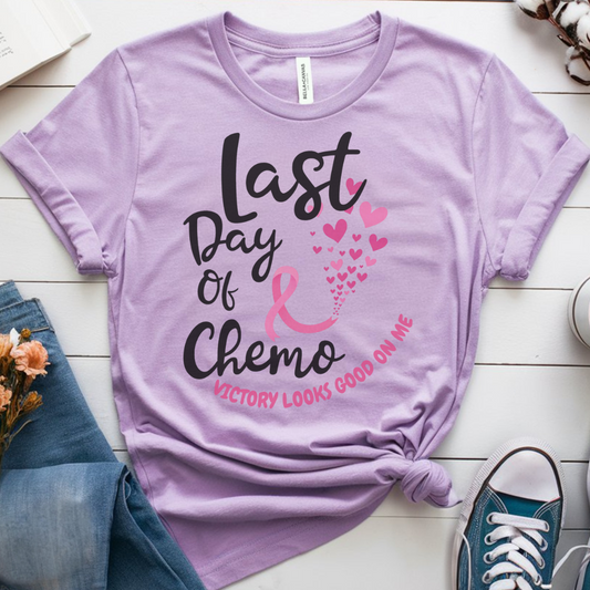 Last Day🎗️ Cancer Support T-shirt