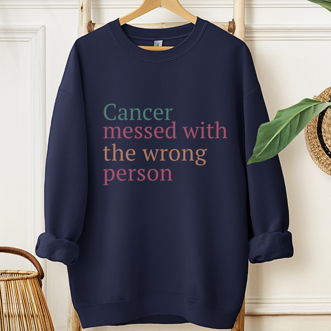 Messed🎗️Cancer support Sweatshirt