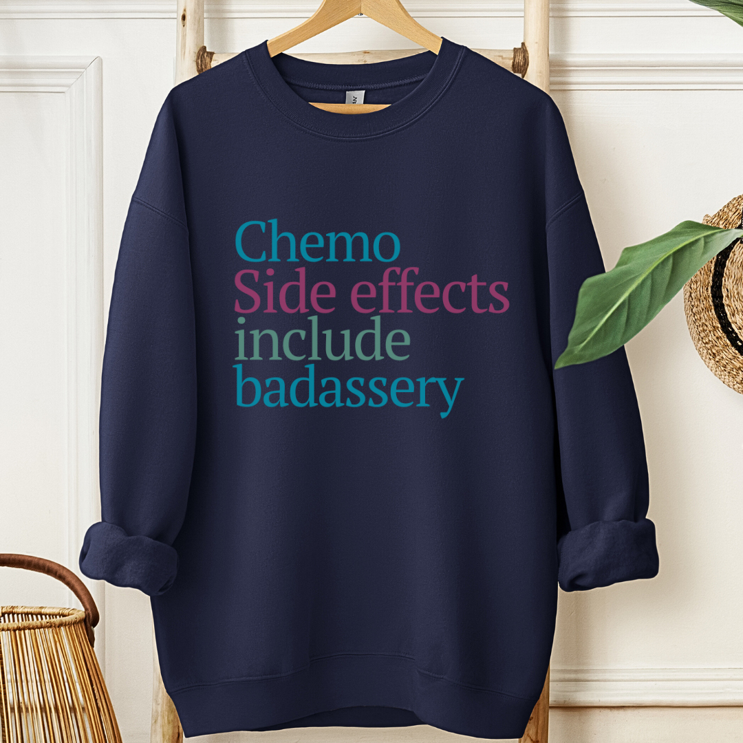 Badassery🎗️Cancer support Sweatshirt