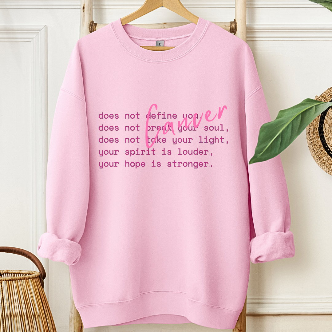 Cancer does not...🎗️Cancer support Sweatshirt