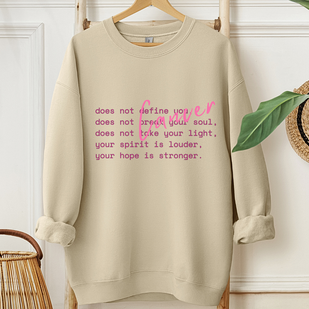 Cancer does not...🎗️Cancer support Sweatshirt