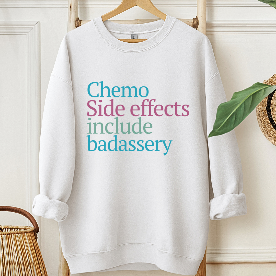 Badassery🎗️Cancer support Sweatshirt