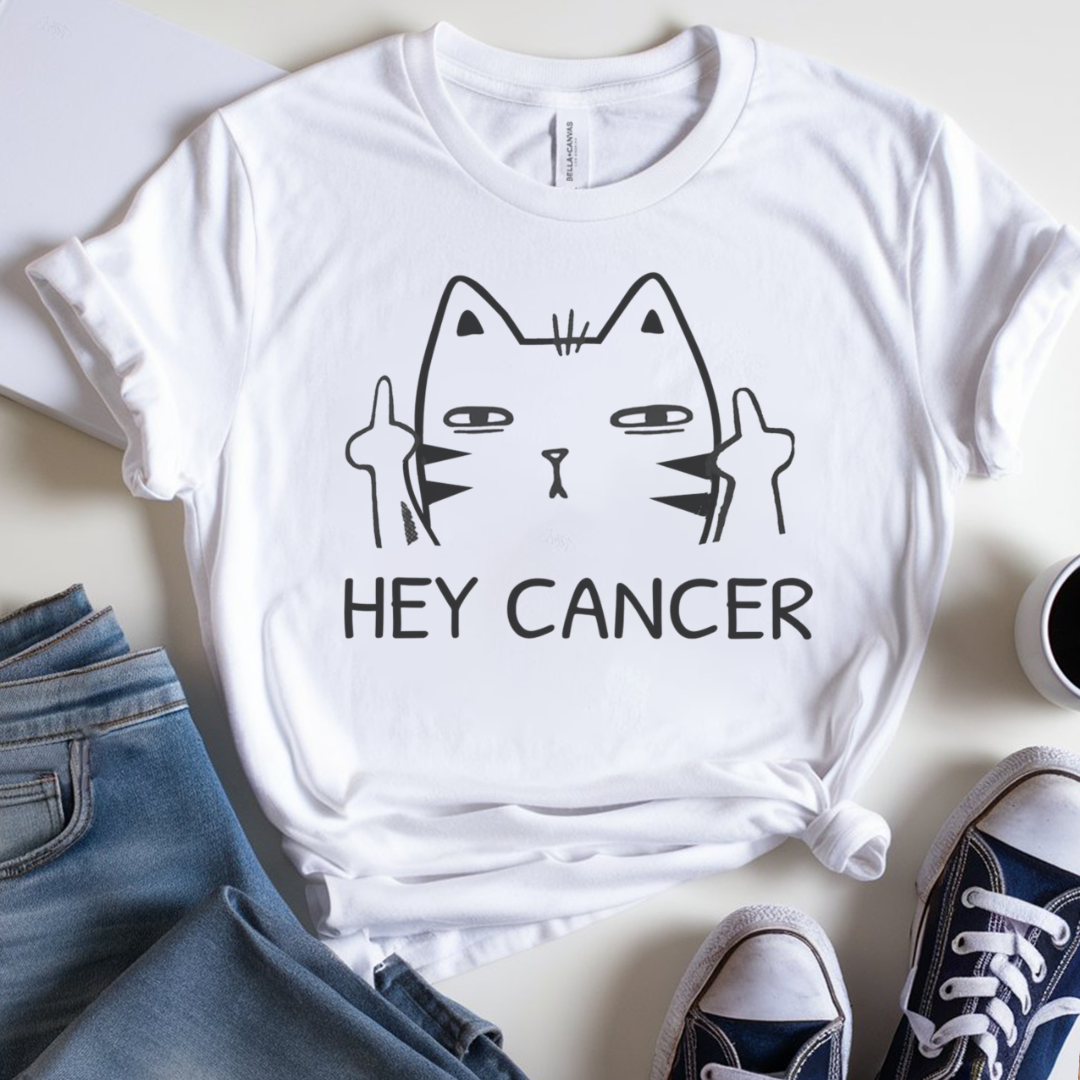 Hey 🎗️ Cancer Support T-shirt