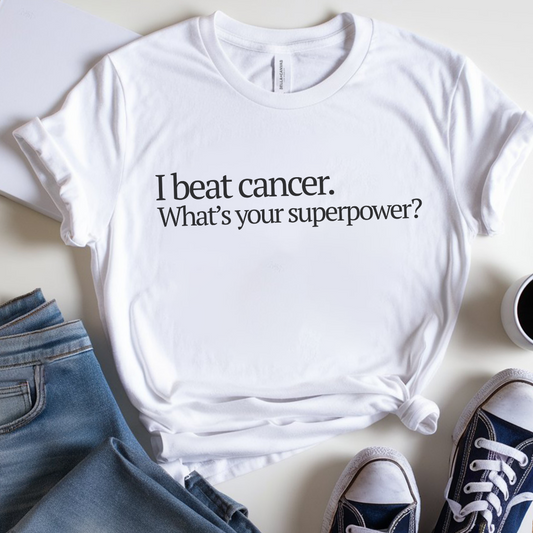 I beat🎗️ Cancer Support T-shirt