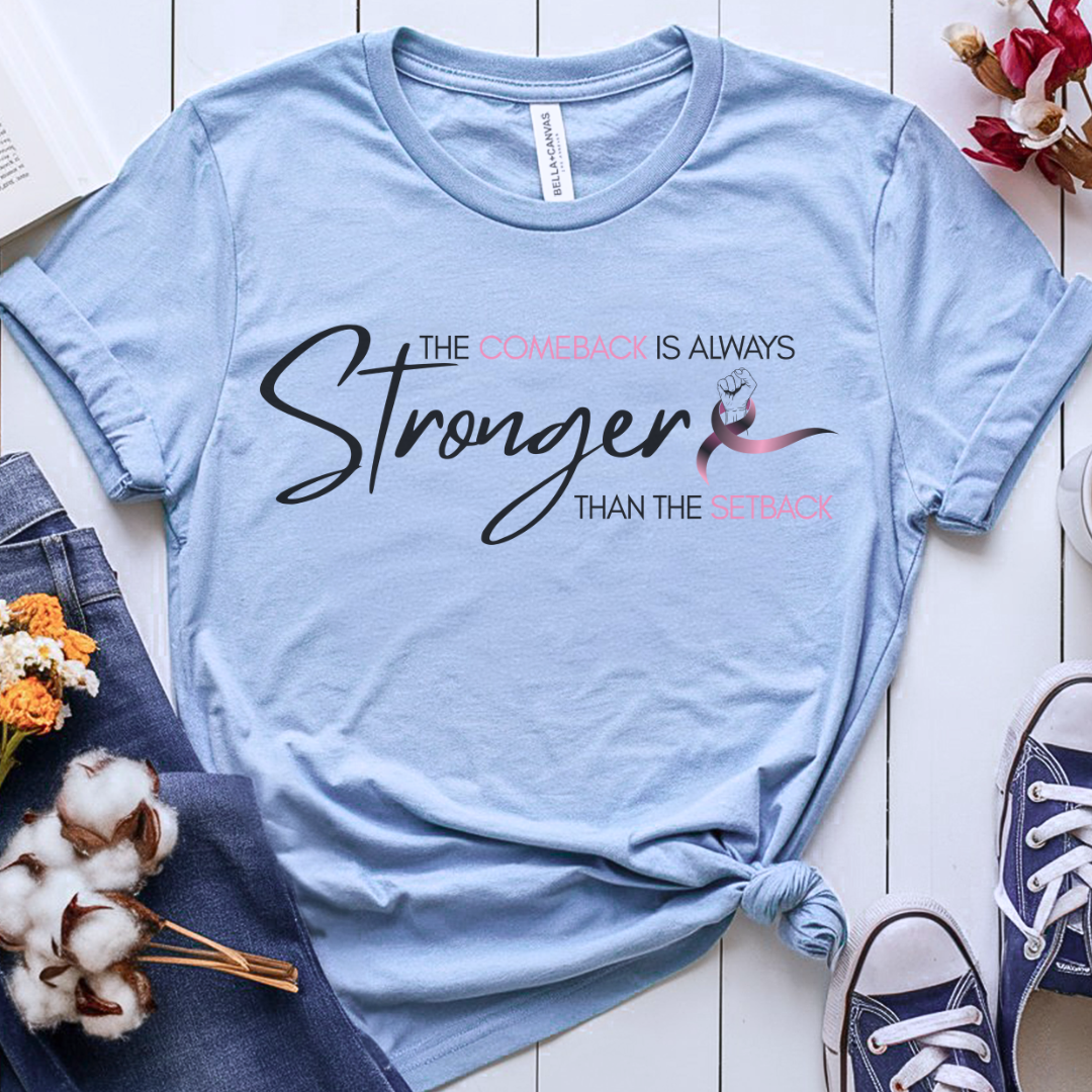 Come back 🎗️ Cancer Support T-shirt