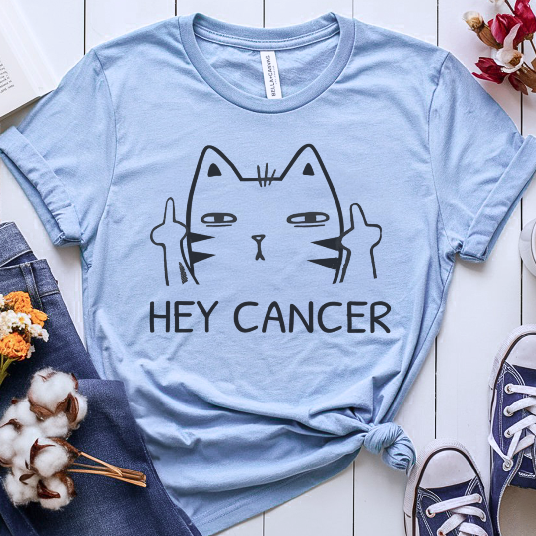 Hey 🎗️ Cancer Support T-shirt