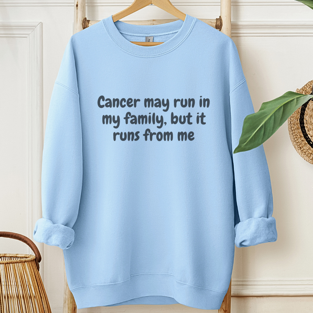 Runs From mešļøCancer support Sweatshirt