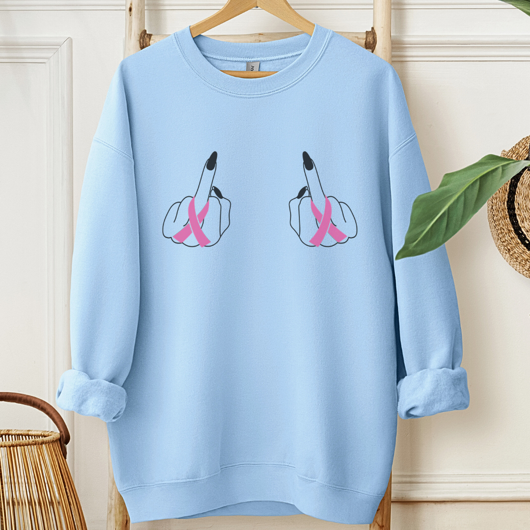 Breast (Middle finger 2 sides)🎗️Cancer support Sweatshirt