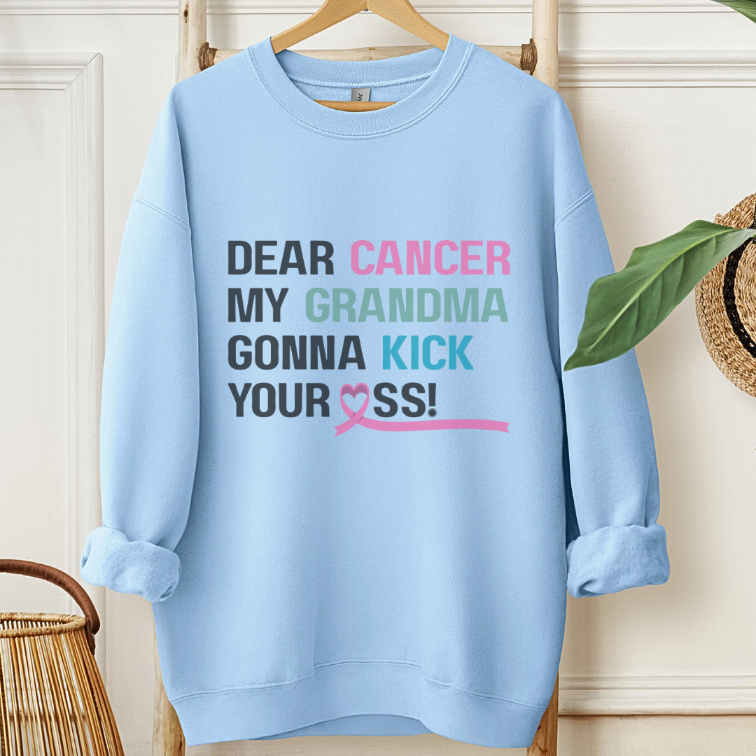 Grandma gonna kickšļøCancer support Sweatshirt
