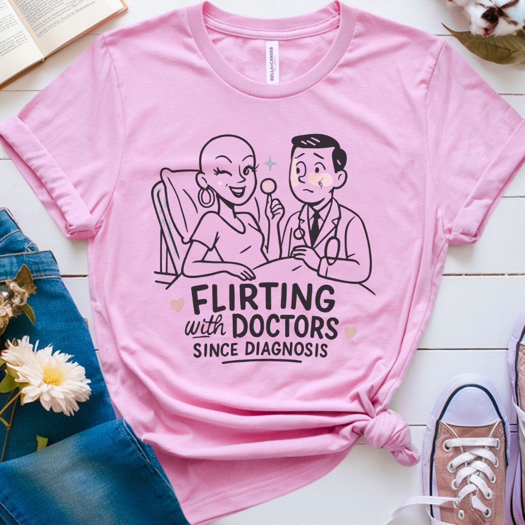 Flirting🎗️ Cancer Support T-shirt