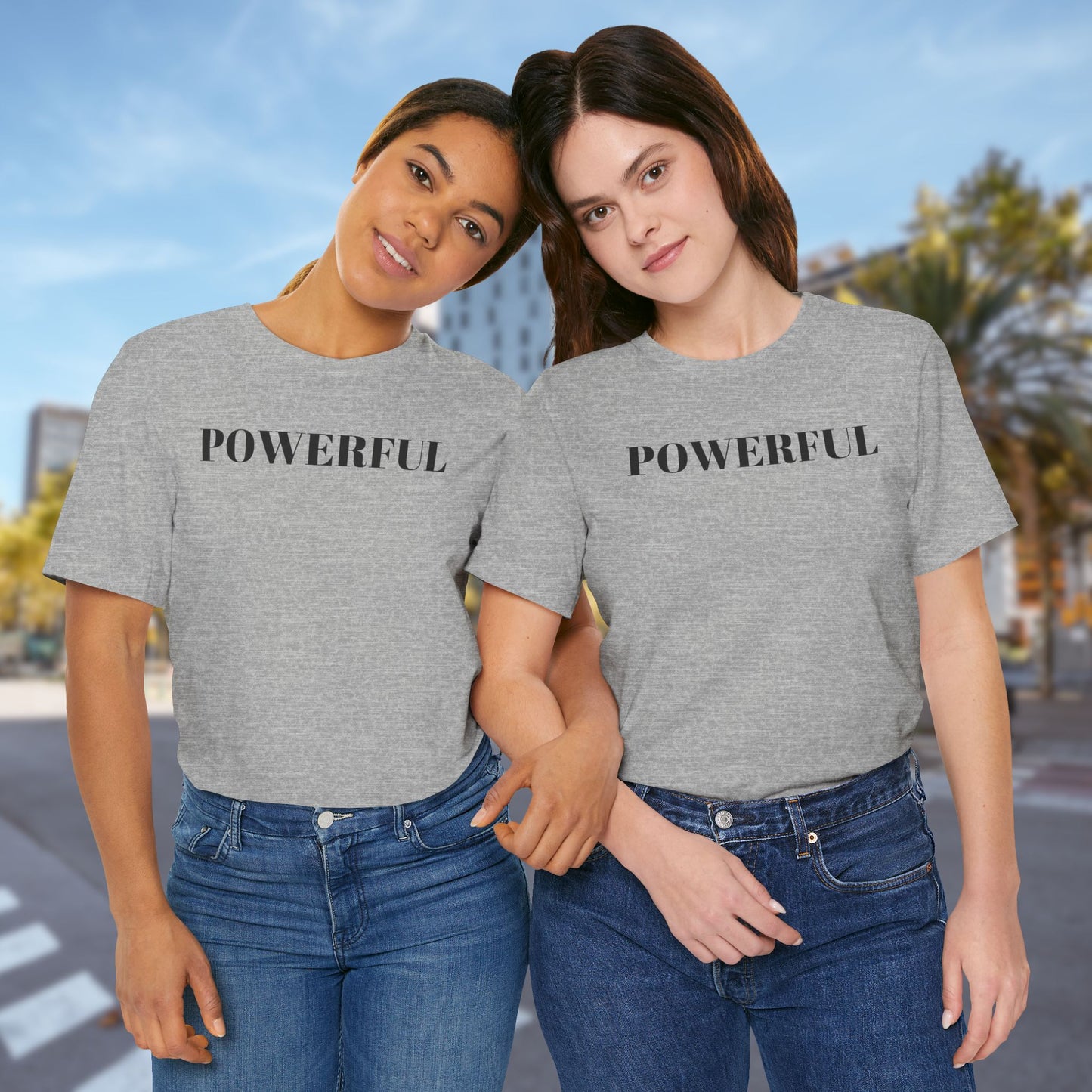 Powerful - Unisex T-Shirt