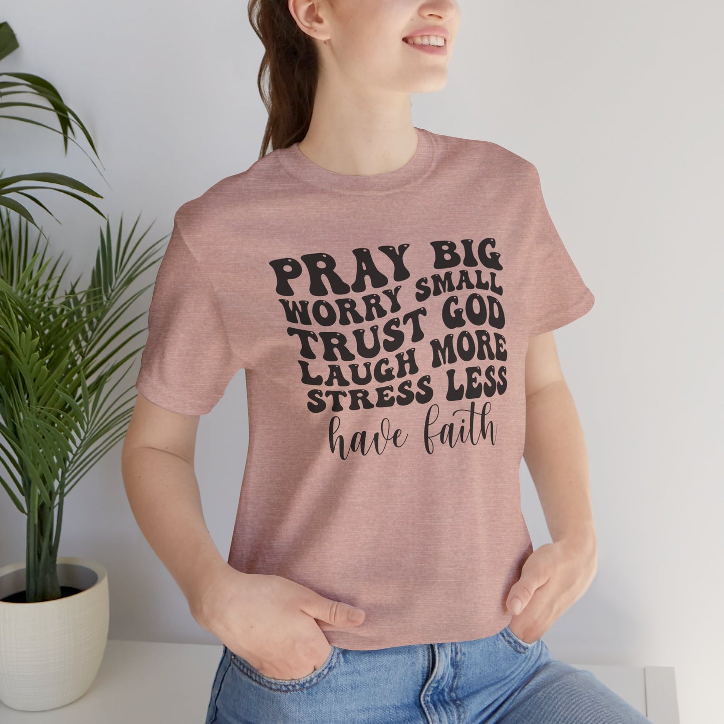 Pray - Unisex T-Shirt