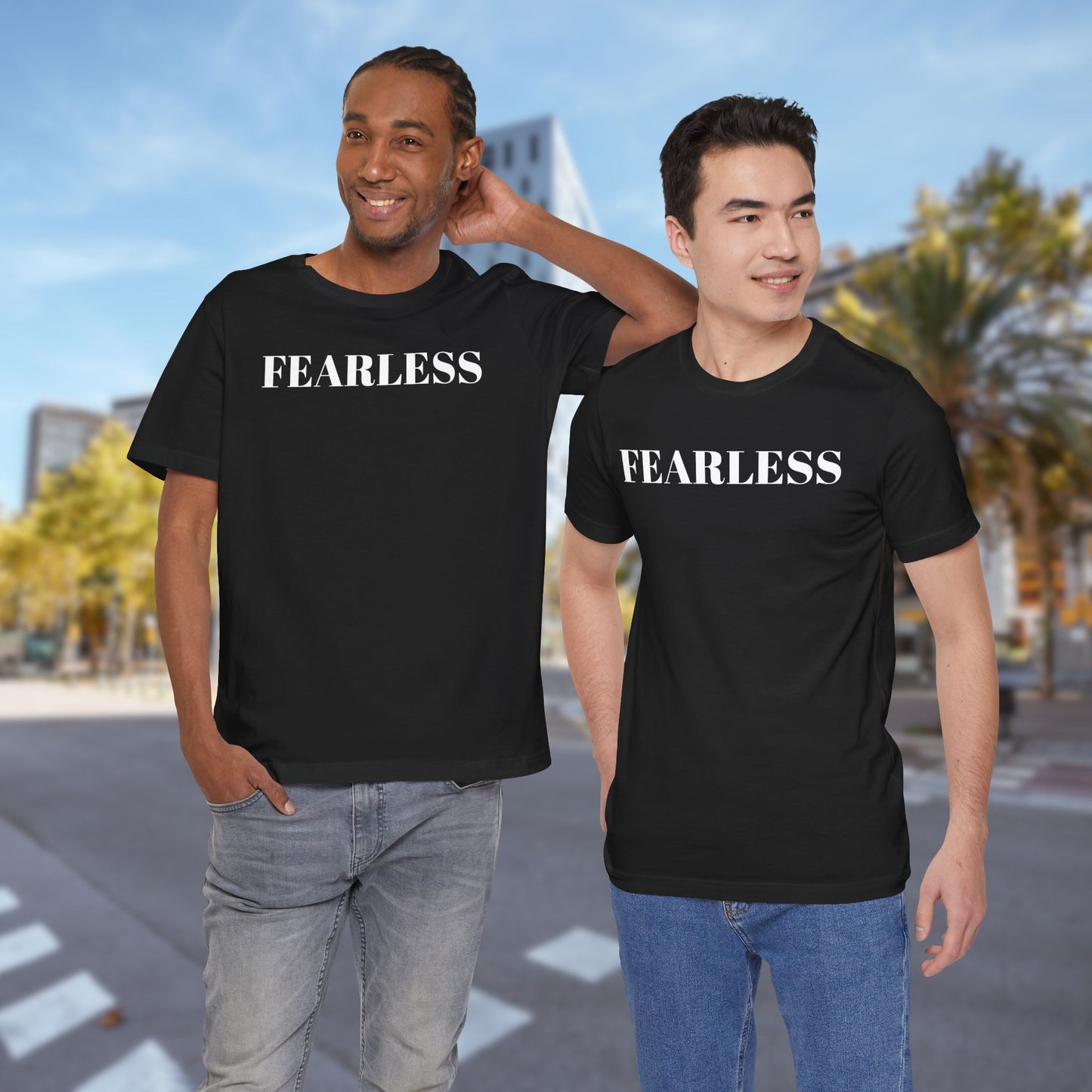 Fearless - Unisex T-Shirt