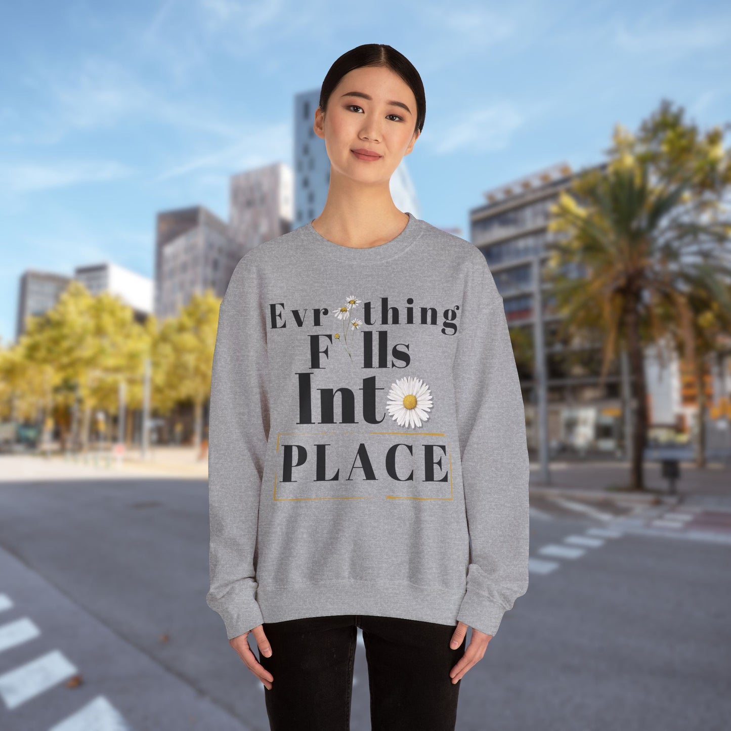 Everything - Unisex Inspirational Sweatshirt