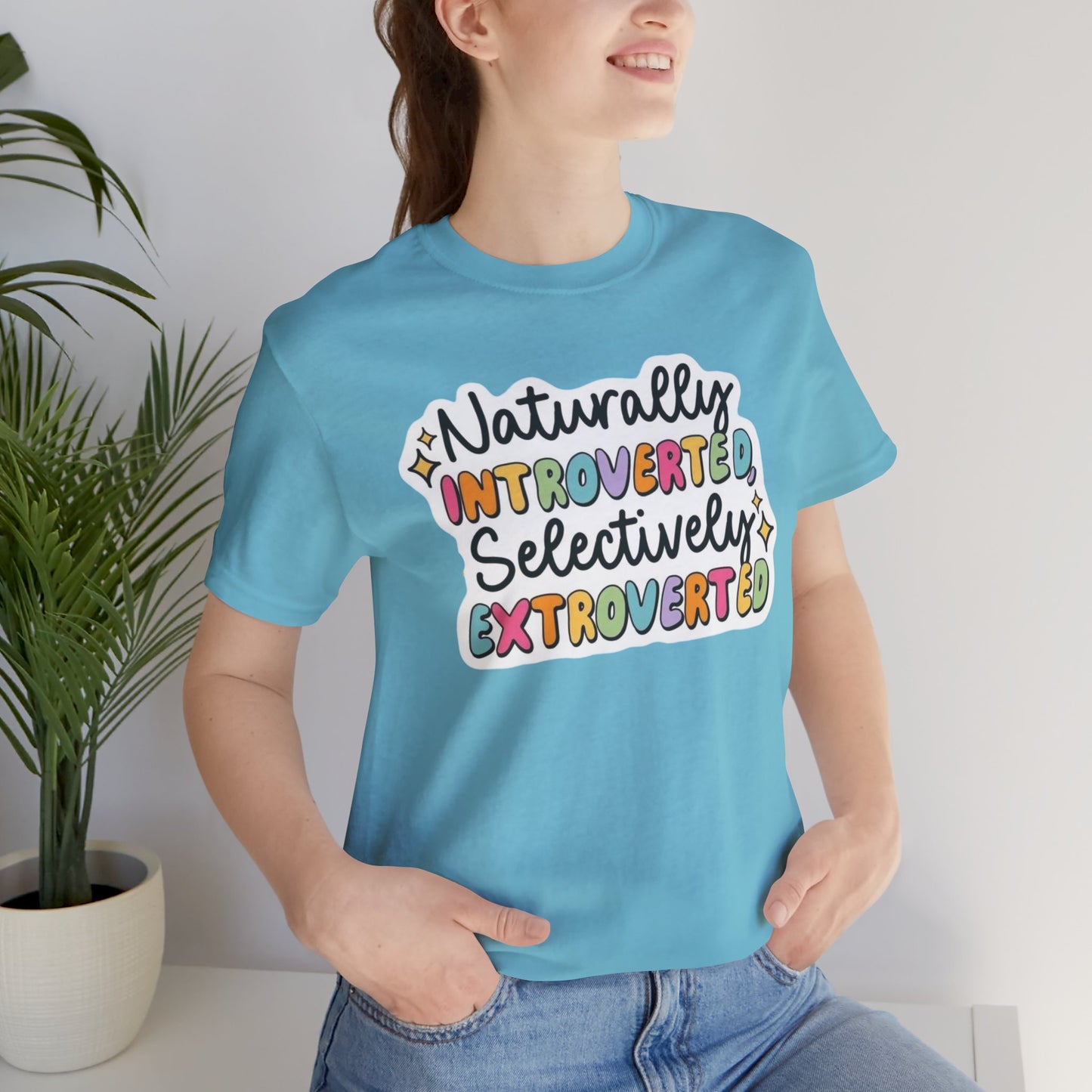 Naturally  - Unisex T-Shirt