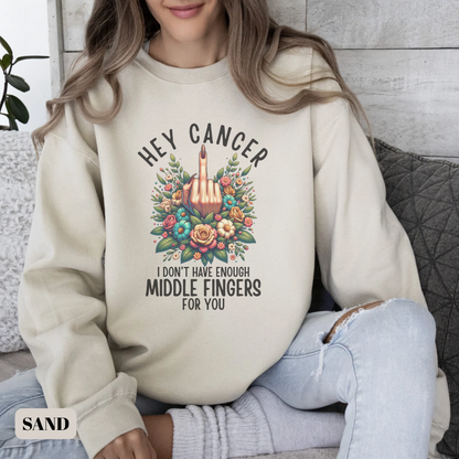 For you🎗️Cancer support Sweatshirt