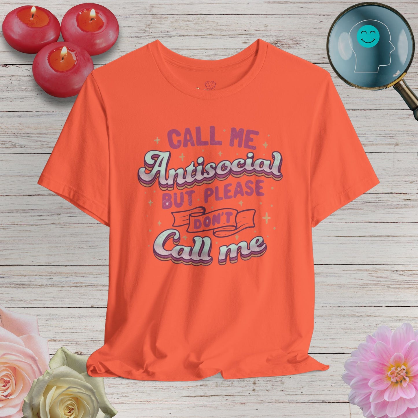 Don't call   - Unisex T-Shirt