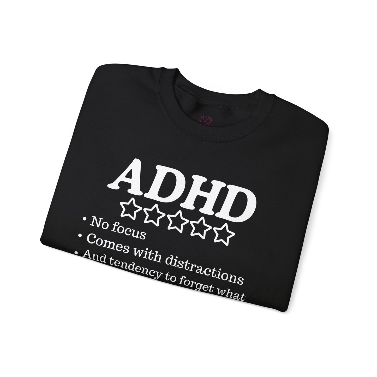 ADHD - Unisex Sweatshirt