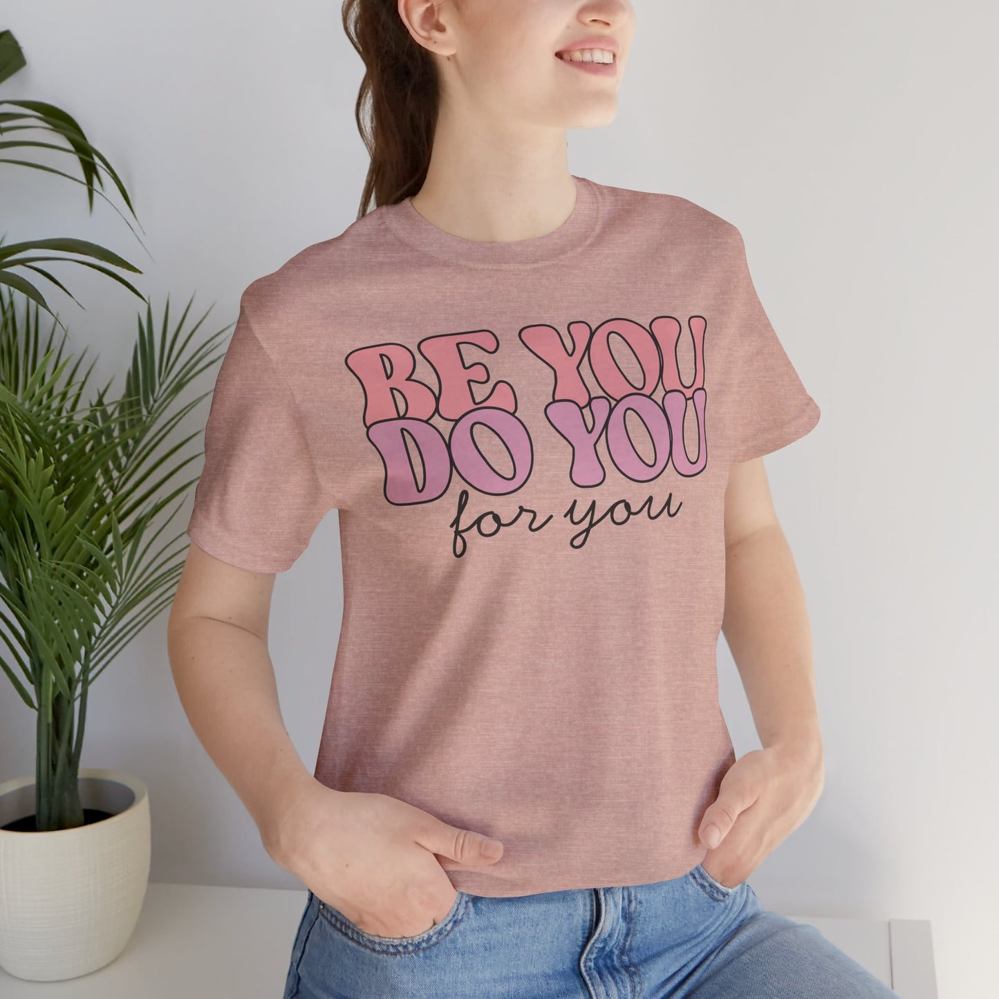 Be you - Unisex T-Shirt