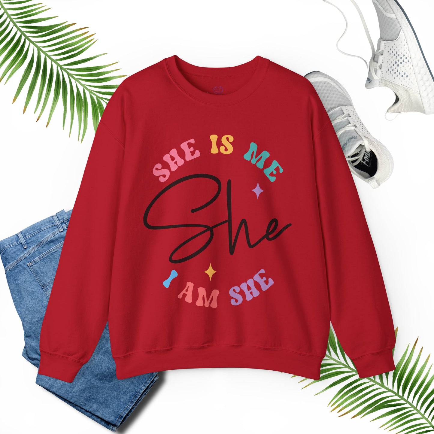 She is Me -  Sweatshirt