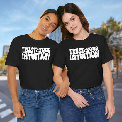 Intuition - Unisex T-Shirt