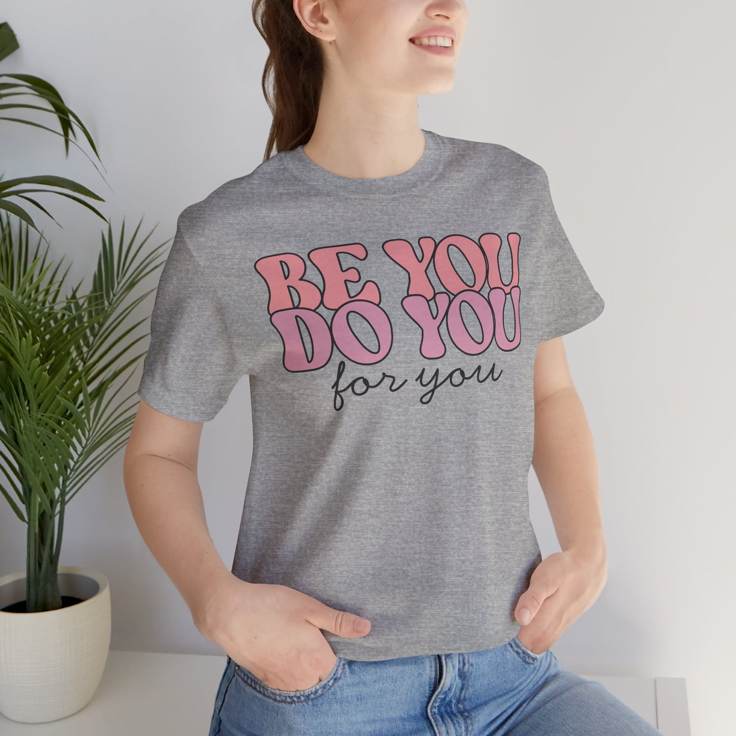 Be you - Unisex T-Shirt