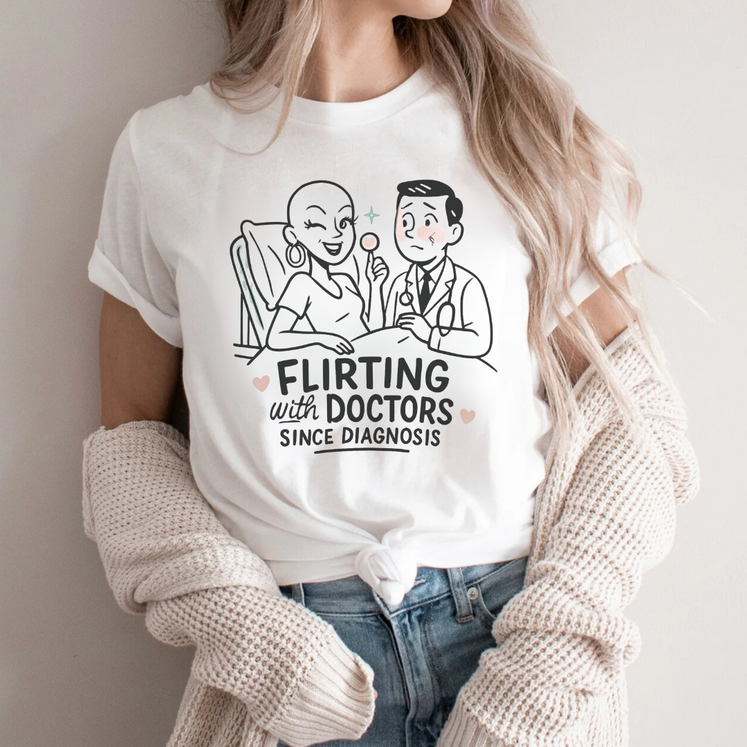 Flirting🎗️ Cancer Support T-shirt