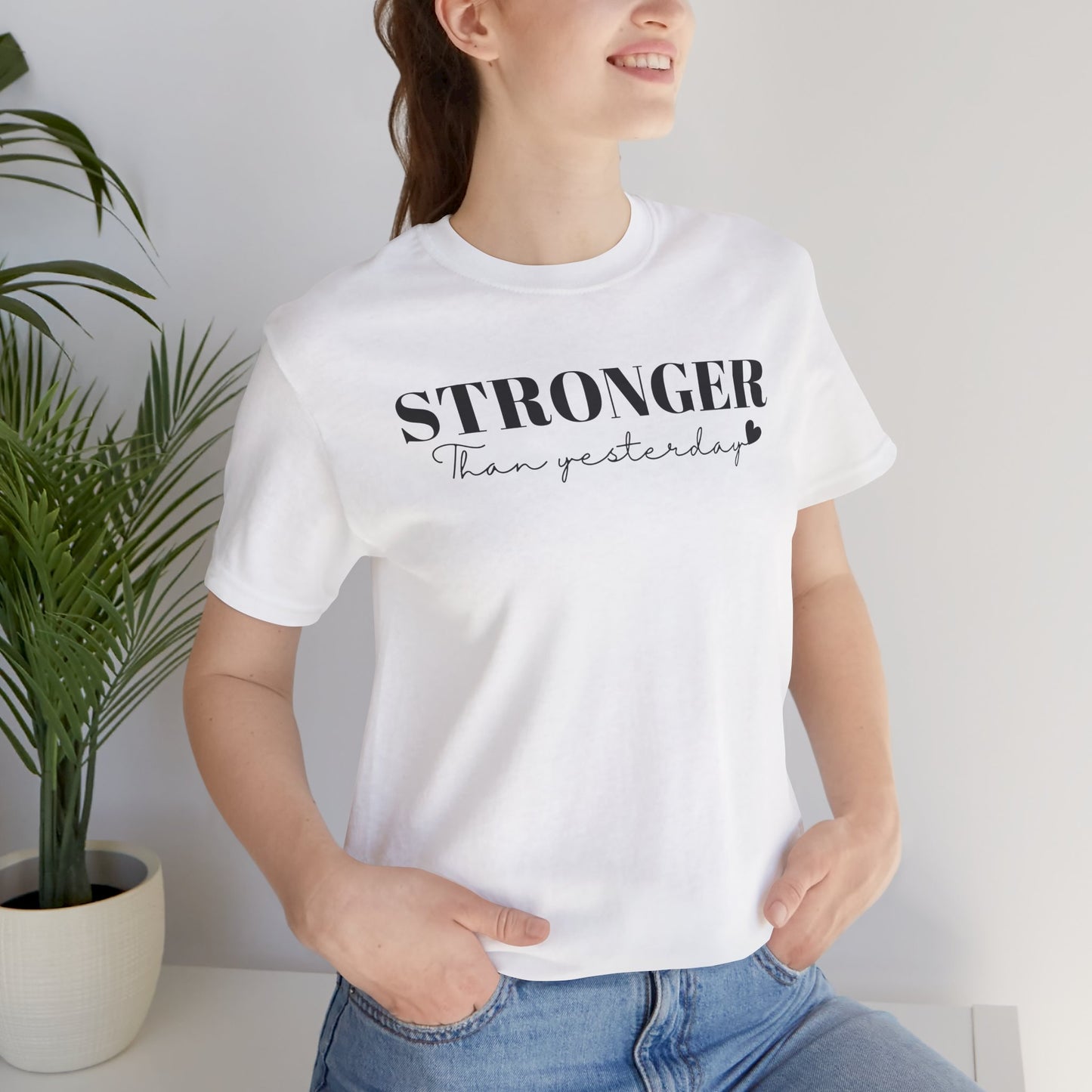 Stronger - Unisex T-Shirt