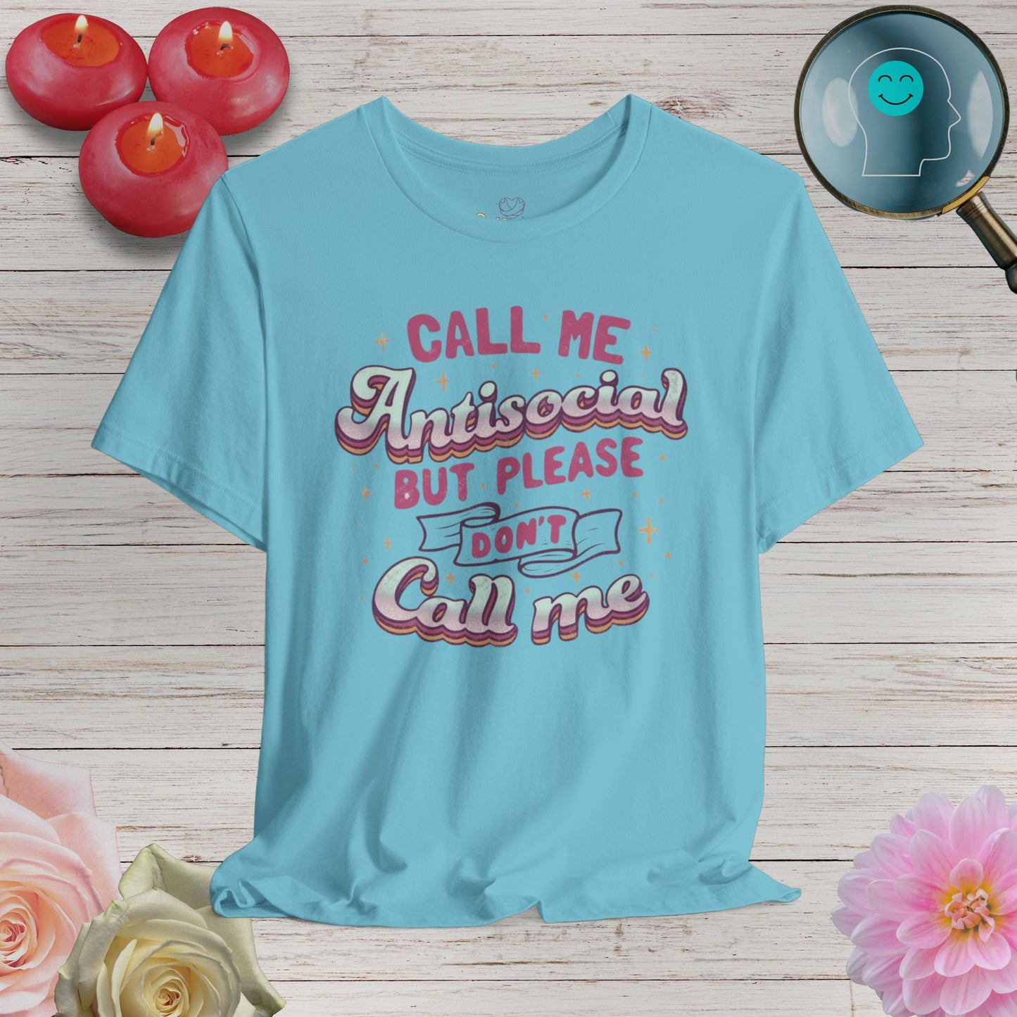 Don't call   - Unisex T-Shirt