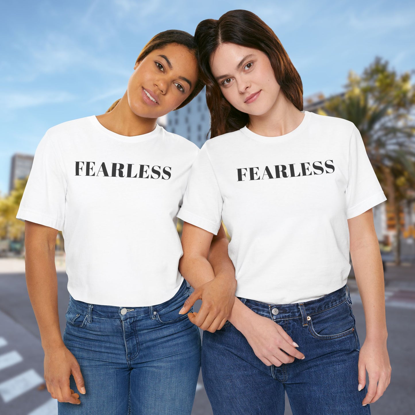 Fearless - Unisex T-Shirt