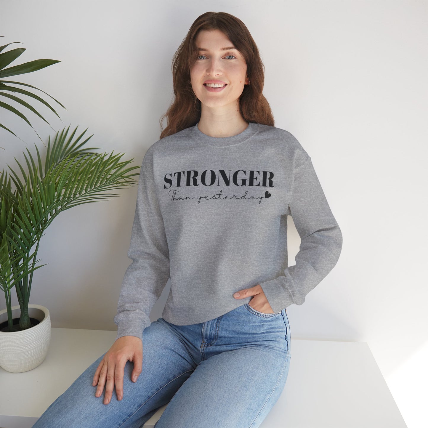 Stronger - Unisex Sweatshirt