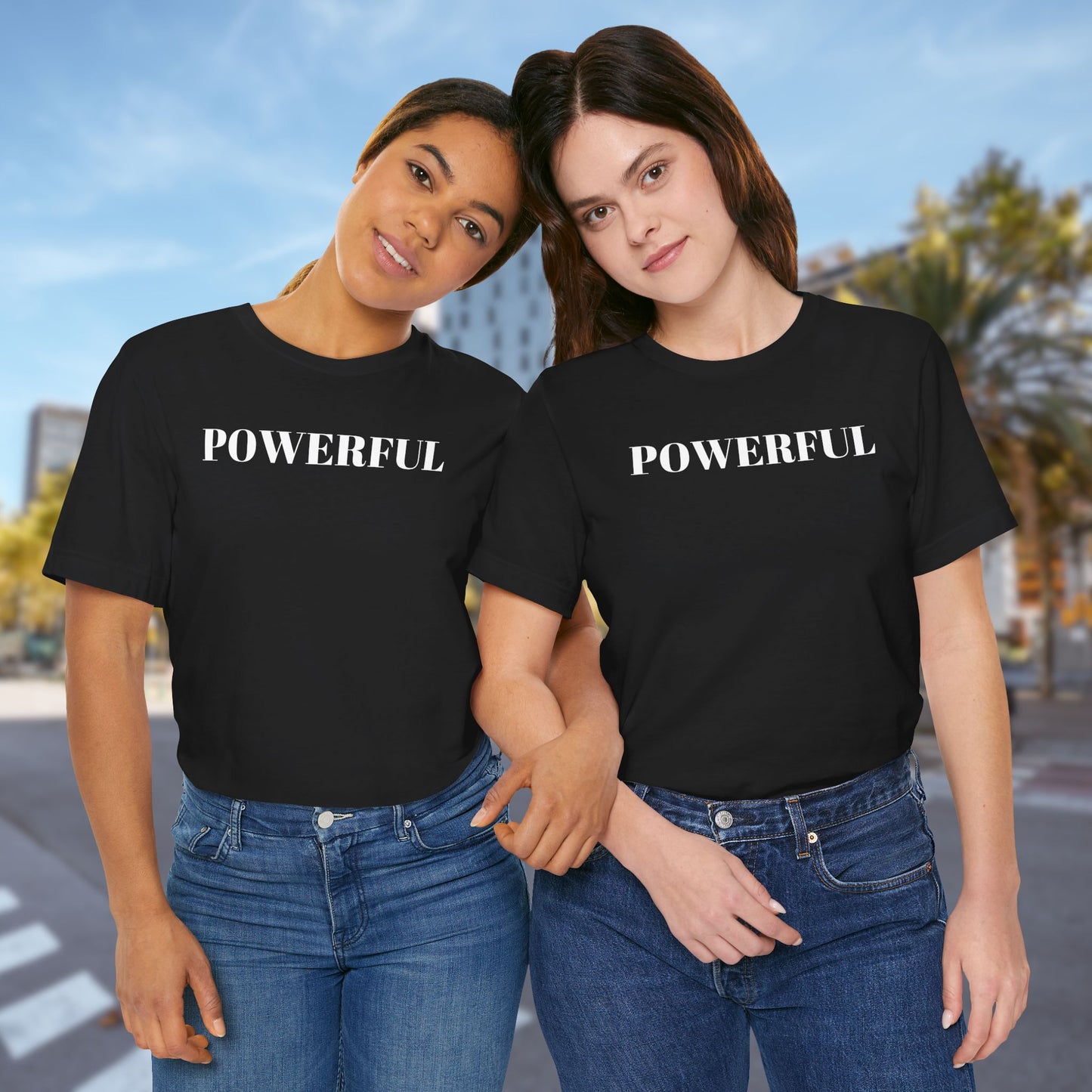 Powerful - Unisex T-Shirt