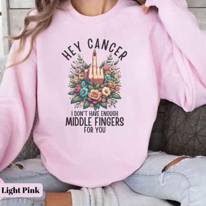 For you🎗️Cancer support Sweatshirt