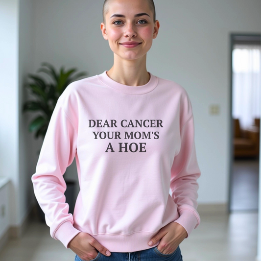 Mom's Ho*🎗️Cancer support Sweatshirt