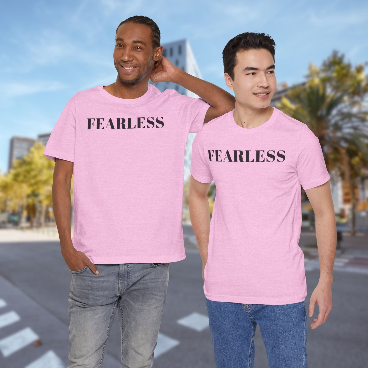 Fearless - Unisex T-Shirt