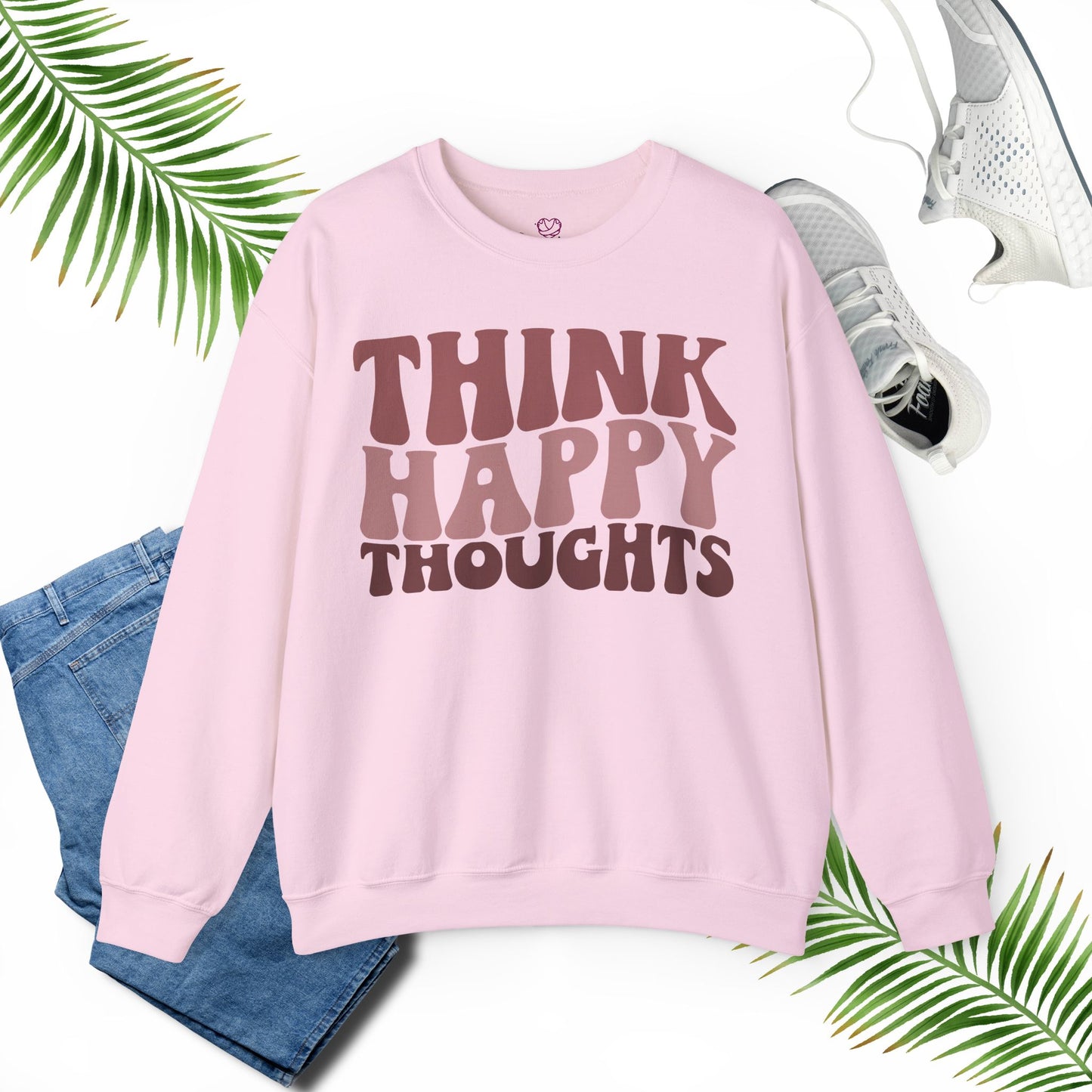 Think Happy - Unisex Sweatshirt