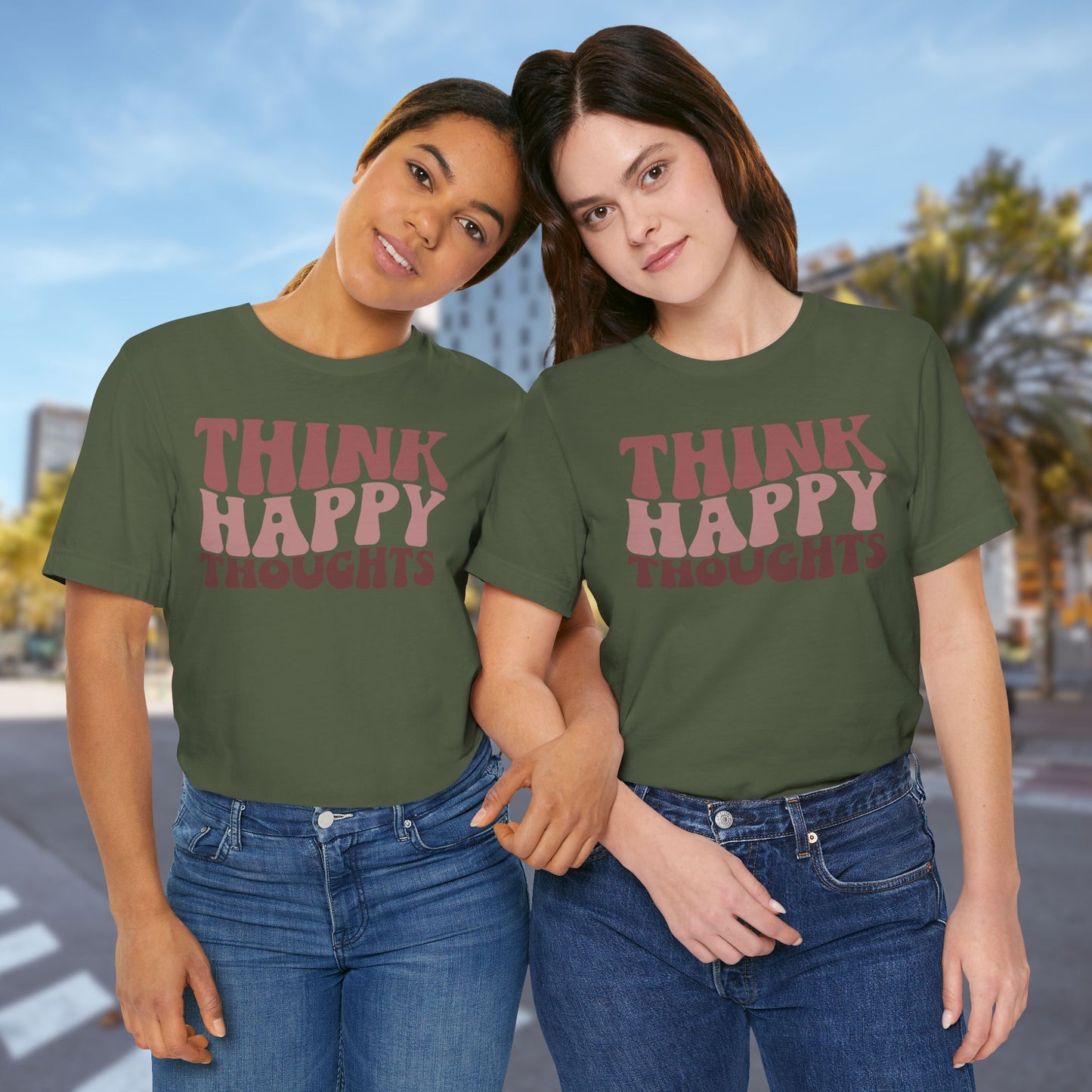 Think Happy - Unisex T-Shirt