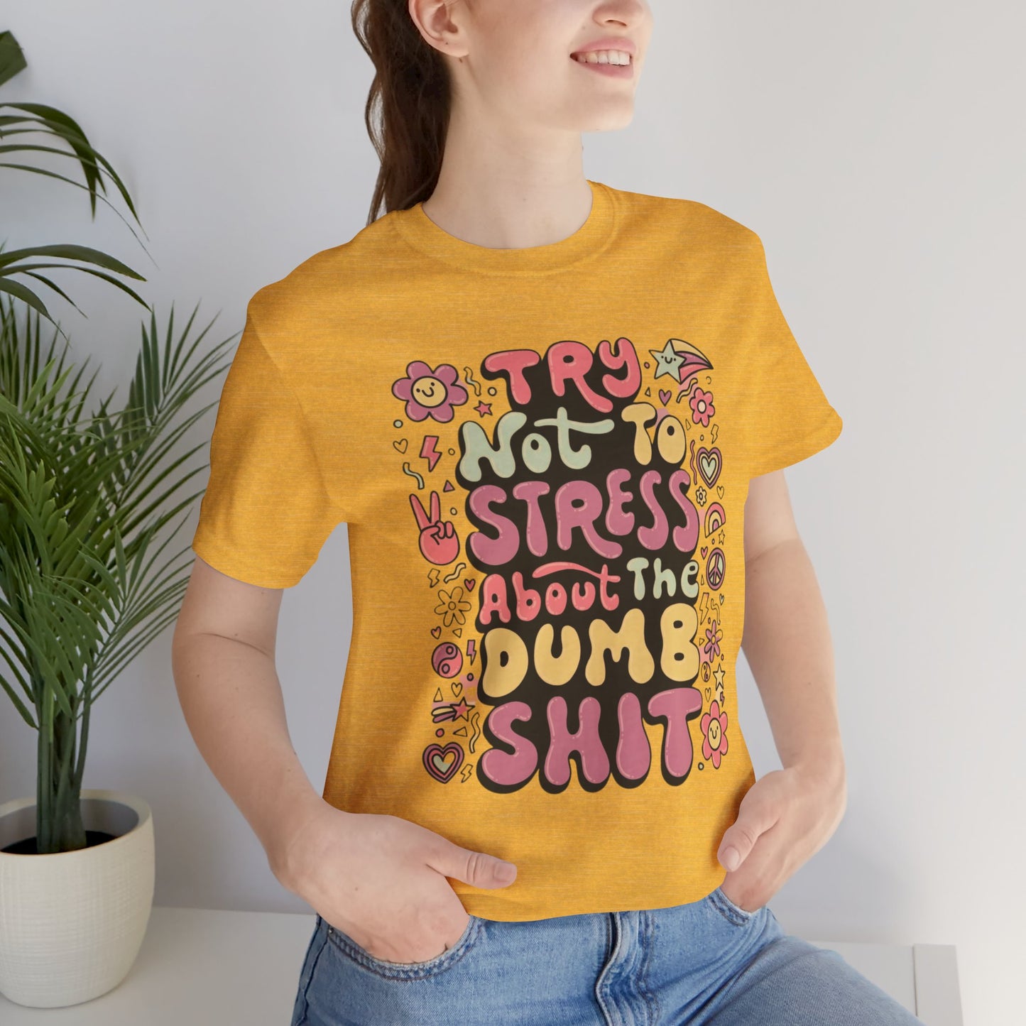 Dumb - Unisex T-Shirt