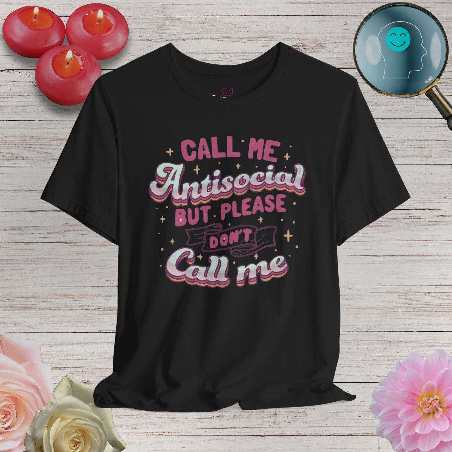 Don't call   - Unisex T-Shirt