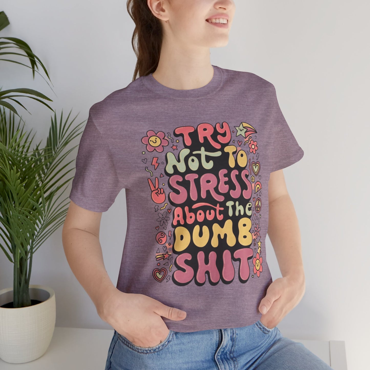 Dumb - Unisex T-Shirt