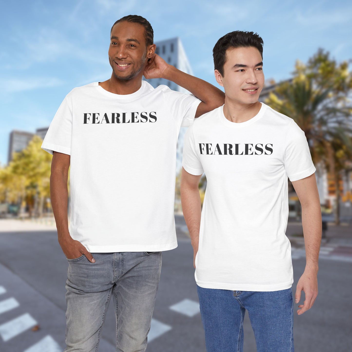 Fearless - Unisex T-Shirt