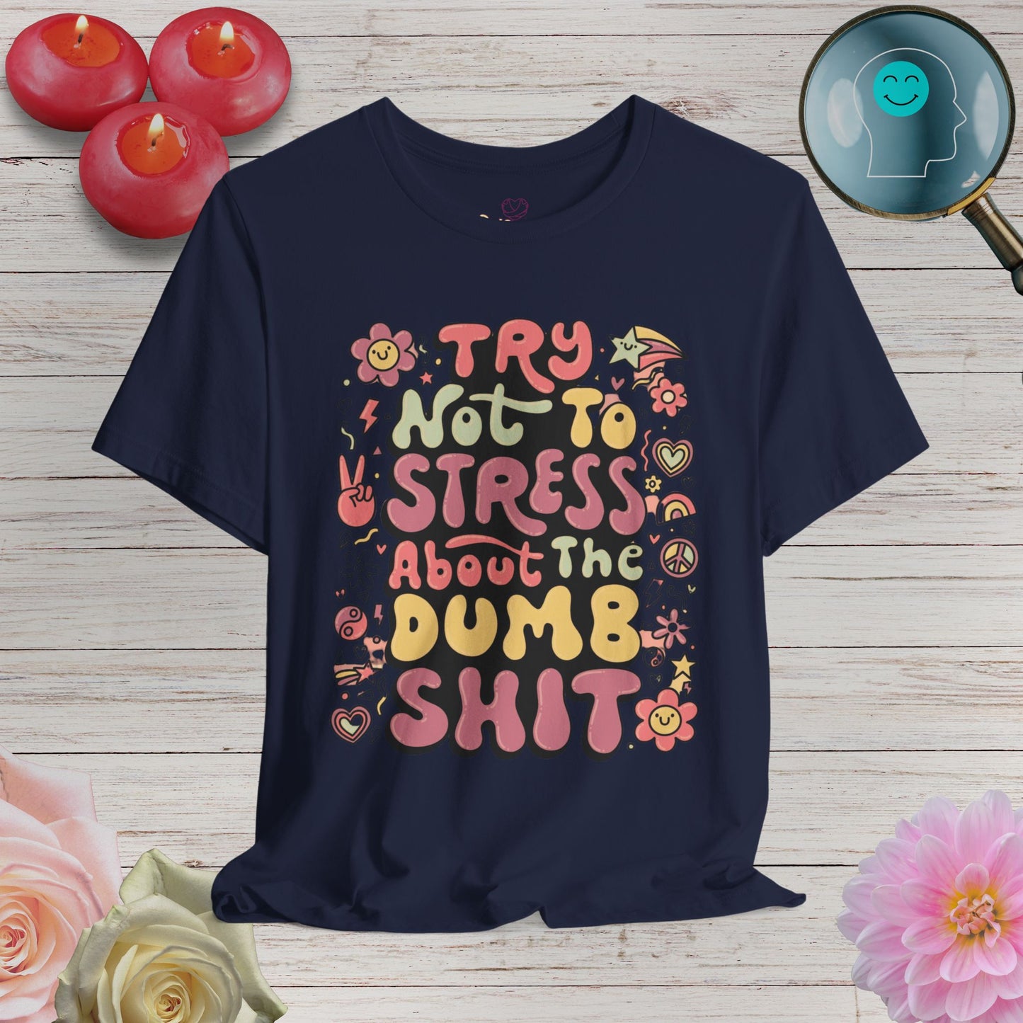 Dumb - Unisex T-Shirt